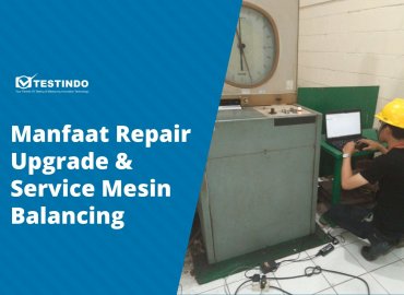 repair upgrade service mesin balancing